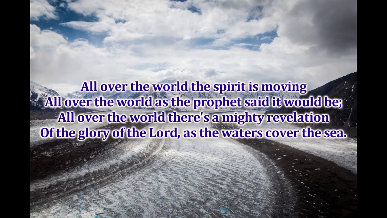 All over the world the spirit is moving - YouTube