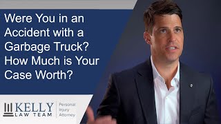 Phoenix Garbage Truck Accident Lawyer Explains How Much Your Case Could be Worth by Kelly Law Team 39 views 8 months ago 4 minutes, 25 seconds