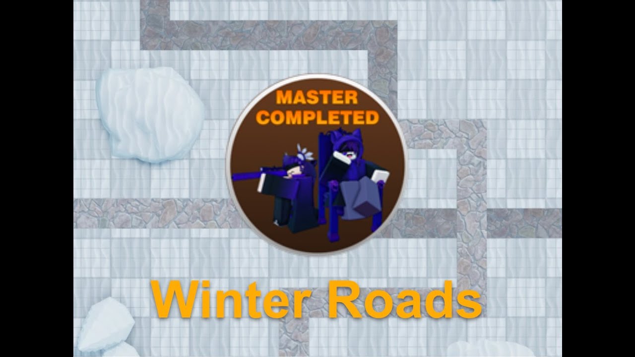 Winter Roads Master Mode | Arena Tower Defense (ATD)