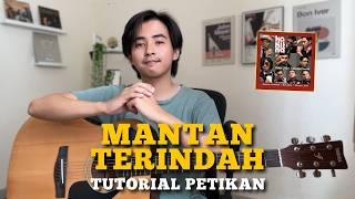 TUTORIAL PETIKAN (Mantan Terindah - Kahitna) (Tutorial Gitar)   INTRO PETIKAN!