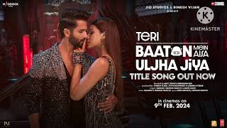 Video thumbnail of "tere baton mein uljha jiya(TITLE SONG OUT NOW)"