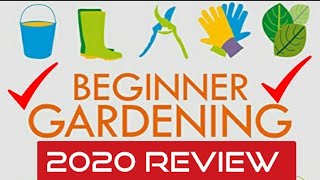 2020 Review/Beginner Gardener