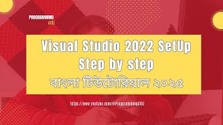 🚀 How to Install Visual Studio 2022 &amp; Create Your First Project   Step by Step Guide