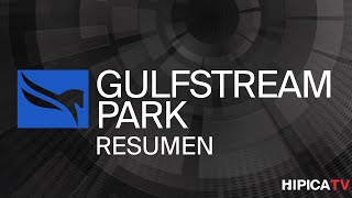 Gulfstream Park Resumen  - 14 de Abril 2024