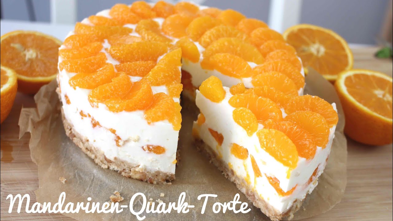 Rezept: Mandarinen-Quark-Torte OHNE BACKEN | Kühlschranktorte ...