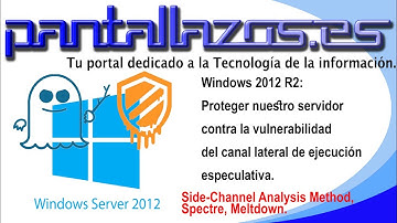 Windows PowerShell: Verificar si eres vulnerable Meltdown, Spectre - procesadores Intel, AMD y ARM.