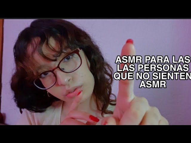 ASMR PARA LAS PERSONAS QUE NO SIENTEN ASMR / ASMR RÁPIDO Y BRUSCO