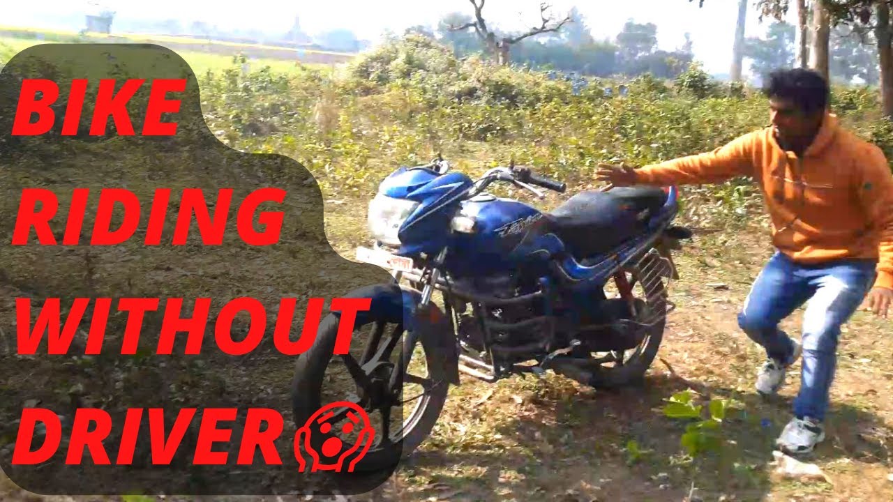 Without Driver Bike Riding 😱 | Running Bike Without Driver Experiment