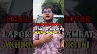Motorcycle Stolen! After a Long Police Report, Finally Reports to the Indonesian National Armed F...