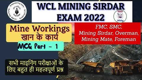 Mine Workings Important MCQ for WCL Mining Sirdar Exam 2022  Part-1 (01 to 15) - SRKB MINING🔥⛏🏗