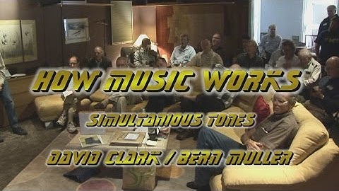 How Music Works - Part 1