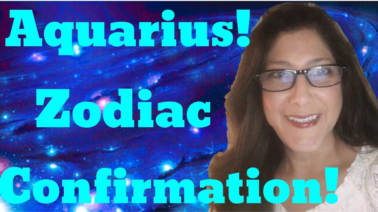 Wow! Aquarius Zodiac Sign, Security, Comfort, Confirmation Coming May 2018
