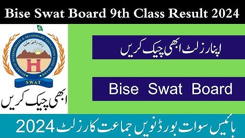 Bise Swat Board 9th Class Result 2024 Announced | bisess Matric Result