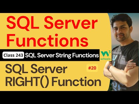 SQL Server Functions | SQL Server String Functions - SQL Server RIGHT() Function #20 | 243. W3School