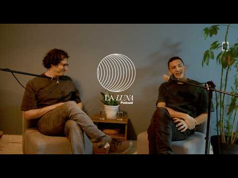 La Luna Podcast - Ep 3