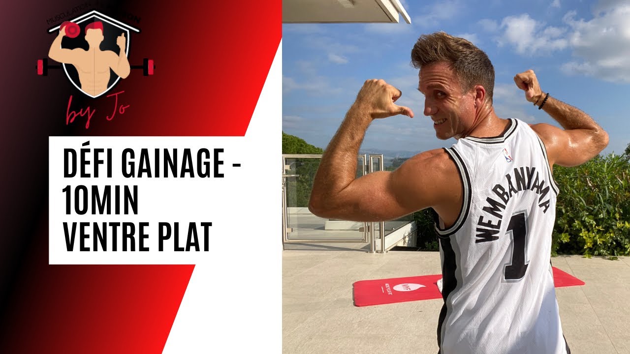 Défi Gainage - Ventre plat - Abdos bétons - Jonathan