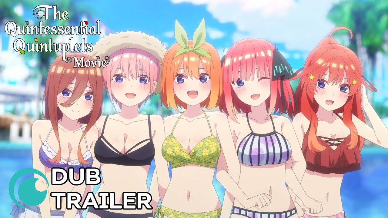 The Quintessential Quintuplets Movie Releases Main Trailer