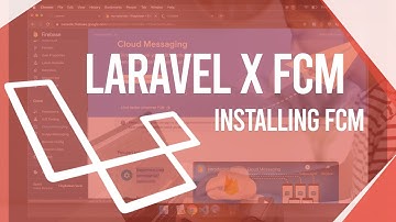 Laravel Realtime Chat App Tutorial x Firebase Cloud Messaging [FCM] - Installing FCM