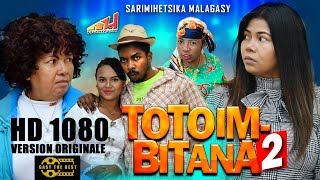 TOTOIM-BITANA 2 (Film Complet) Version Originale HD 1080