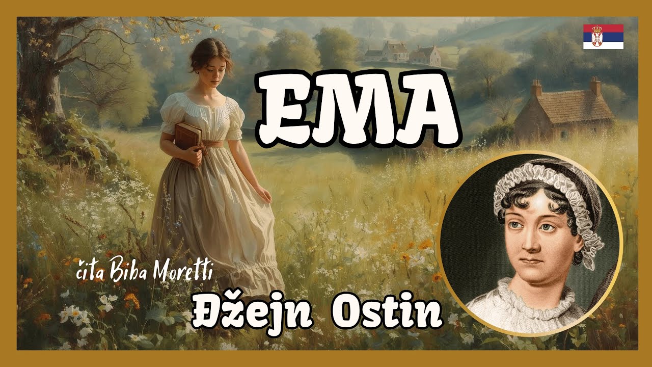 EMA (3 DEO) - Džejn Ostin 📖〰️🎧AUDIO KNJIGA🎧〰️📚 čita Biba Moretti