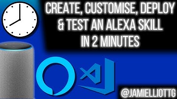 Create, Customise, Deploy & Test an Alexa Skill in 2 Minutes