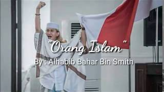 Habib Bahar Bin Smith - Orang Islam | Ceramah Singkat | Story WA