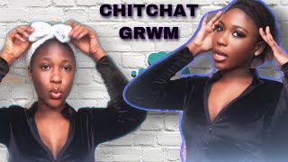 CHIT CHAT MINI GRWM/UNBOXING/SPOILER ALERT ||GHANAIAN YOUTUBER