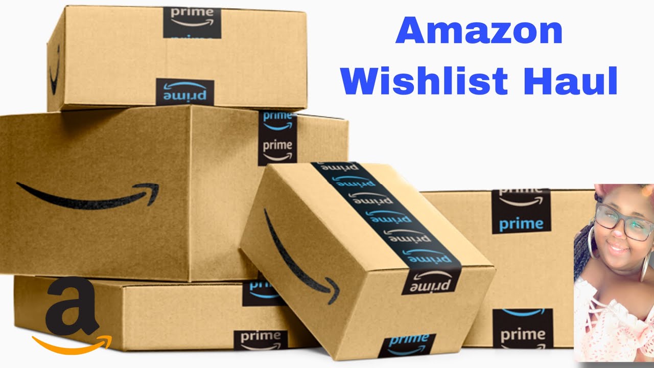 Amazon Wish List Unboxing Haul YouTube