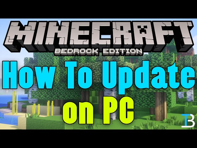 How To Update Minecraft Bedrock on PC 