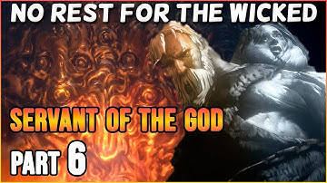 No Rest For The Wicked | Gameplay Walkthrough [EARLY ACCESS] Part 6