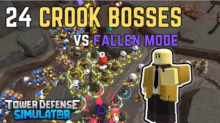 24 REWORKED Crook Boss&#39; VS FALLEN! | Tower Defense Simulator