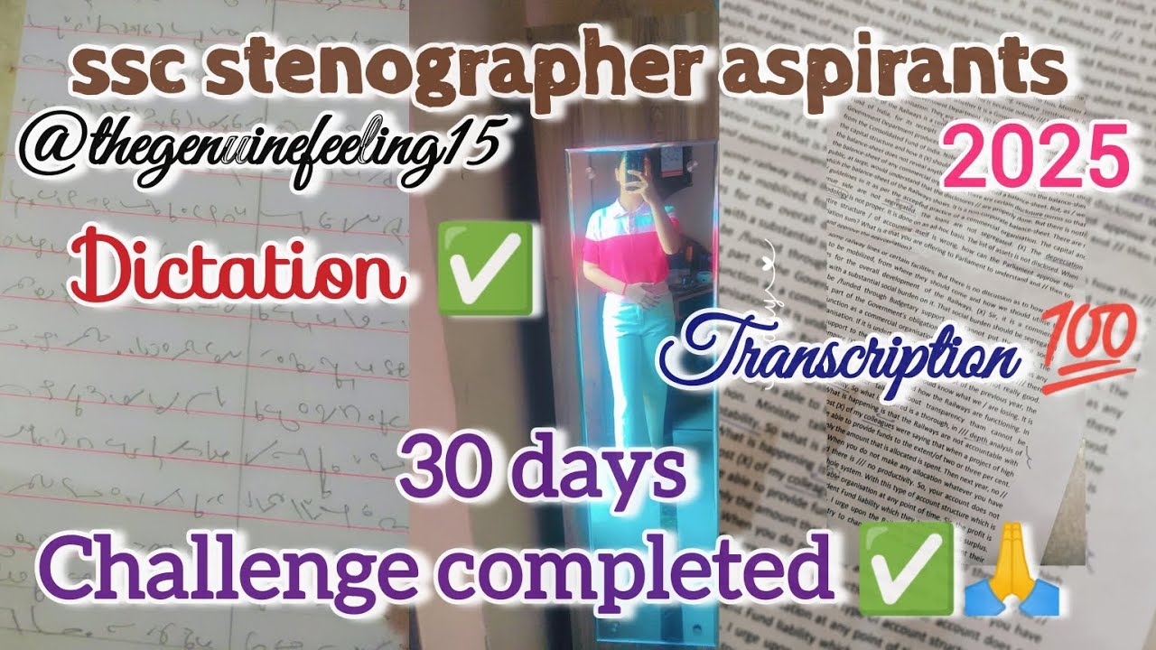 30 days study challenge completed |ssc stenographer skill test ...