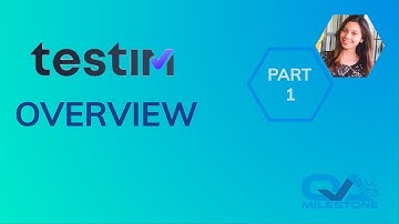 Testim Overview | Part 1