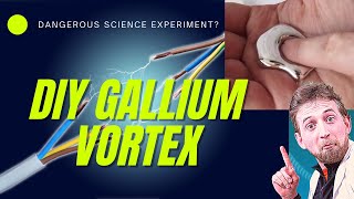 Gallium Vortex! Making liquid metal move with electricity!