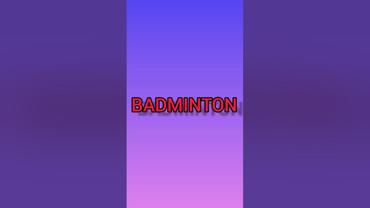 Pronunciation of Badminton Learn with Karthick Raja YouTube