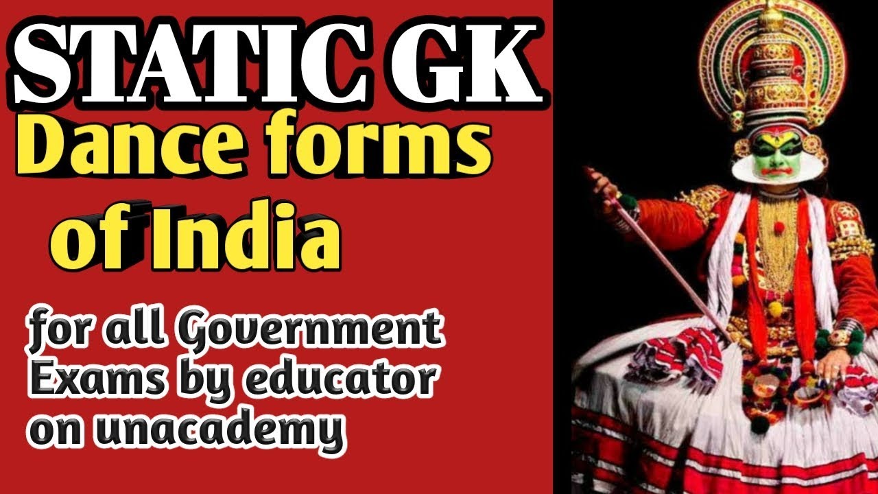 Static GK Dance forms of India government exam preparation static gk. YouTube
