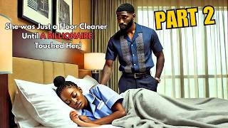 Full A Poor Hotel Cleaner Fell Asleep In a BILLIONAIRE s  Bed — Then This Happened! PART 2 Update