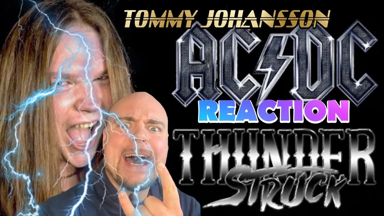 TOMMY JOHANSSON - Thunderstruck (AC/DC cover) | REACTION - YouTube