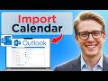 How To Add Or Import A Calendar To Outlook Full Guide 2026