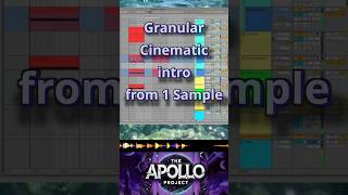 Cinematic Granular intro from 1 Sample
