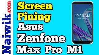 Screen Pinning in Asus Zenfone Max Pro M1 screenshot 4