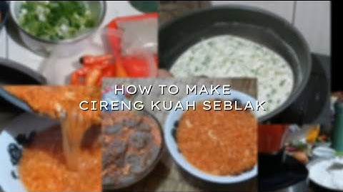 Procedure Text | How To Make Cireng Kuah Seblak (Cireng KS group) Class X-E6.