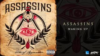 Assassins "Waking Up"