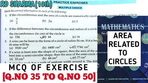 RD SHARMA CLASS 10 AREA RELATED TO CIRCLES  MCQ OF EXERCISE [Q.NO 35 TO 50] MATH FEAR |