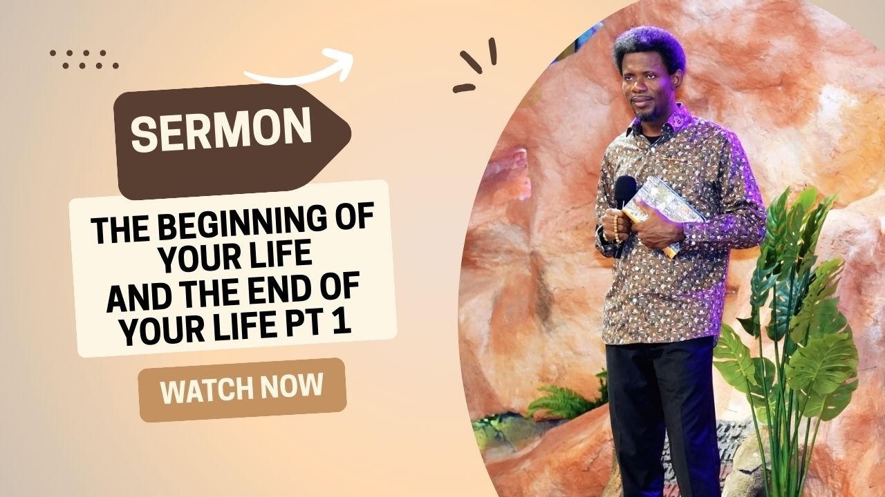 Начало вашей жизни и конец вашей жизни. Часть 1. Проповедь.