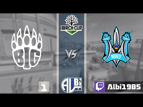 BIG vs Monte | Birch Cup 2025 - Stage 2 - UB - Qpening Match | Bo1