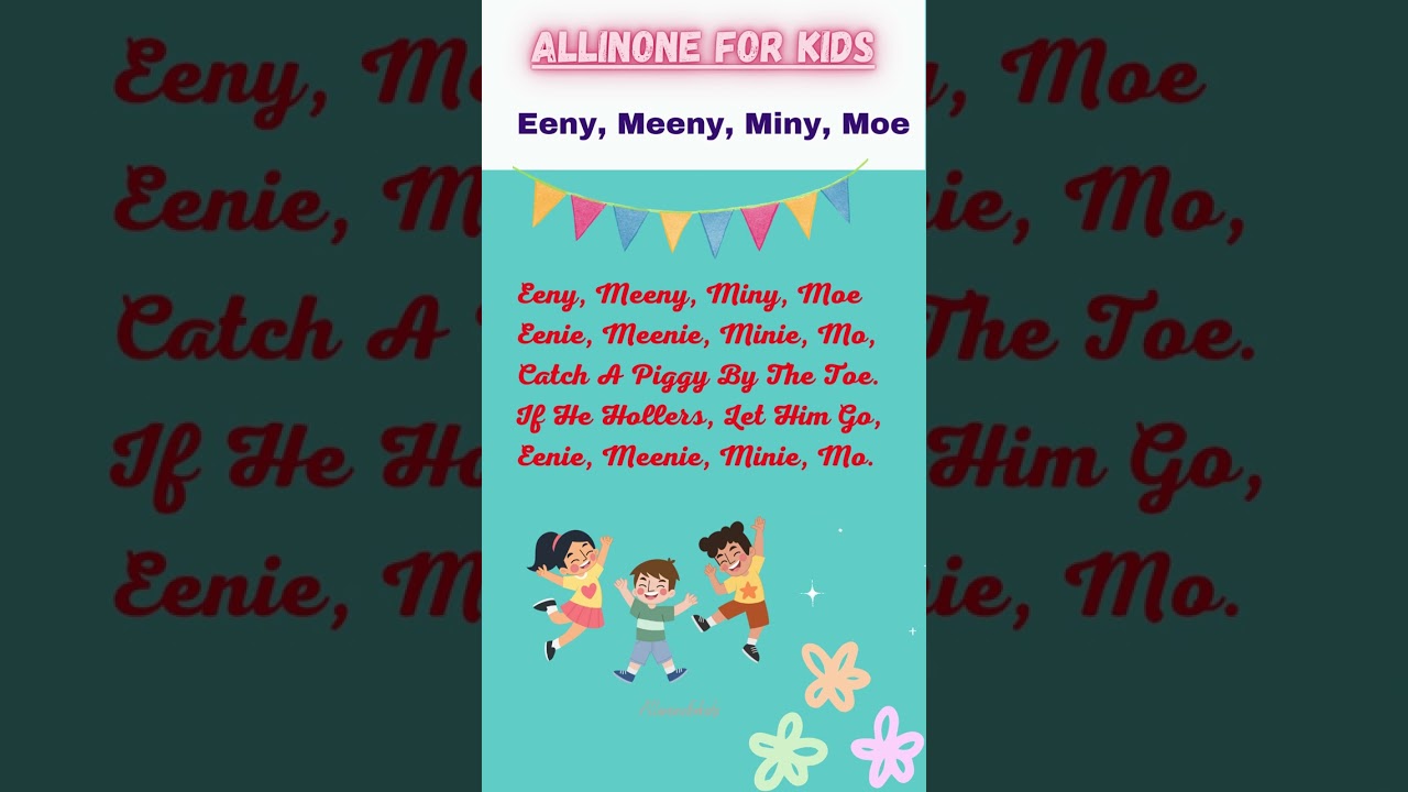 eenie meenie minie mo #nurseryrhymes