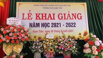 LỄ KHAI GIẢNG TRỰC TUYẾN TRƯỜNG THCS NAM TIẾN, NĂM HỌC 2021 - 2022, THỊ XÃ PHỔ YÊN, TỈNH THÁI NGUYÊN