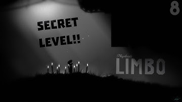 LIMBO #8 - SECRET LEVEL!! | Limbo Gameplay PC (Chapter #26) | RoNiNjA | No Commentary