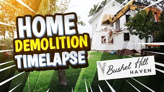 Tearing Down to Build New - Old Farmhouse Teardown Timelapse